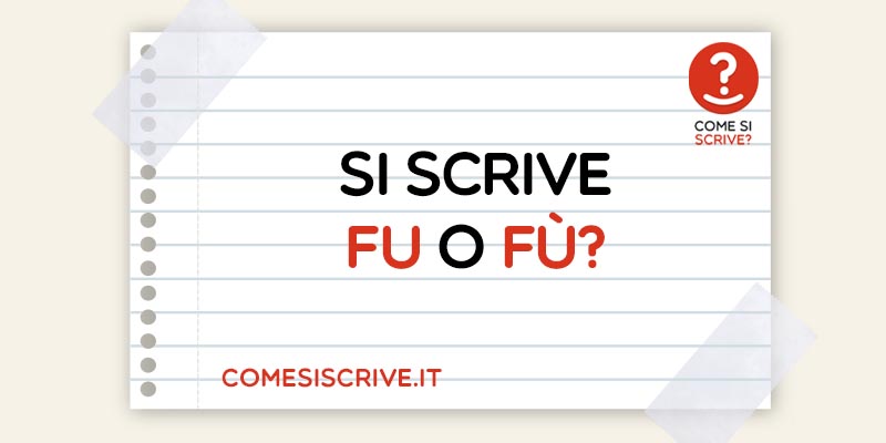 Fu o Fù?